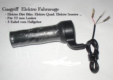 Gasgriff für E-Fahrzeuge mit 36 Volt  E-Bike E-Quad 22mm Lenker 3 Kabel